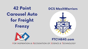 Our 42 Point Option Two Carousel Autonomous for Freight Frenzy FTC 14840 DCS MechWarriors