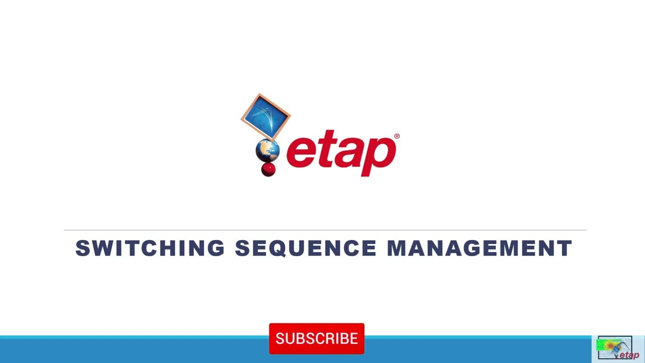 Switch Sequence Management - Etap