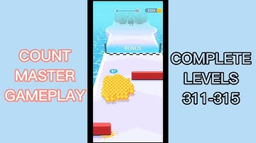 Count master complete level 311-315 gameplay ||#countmaster