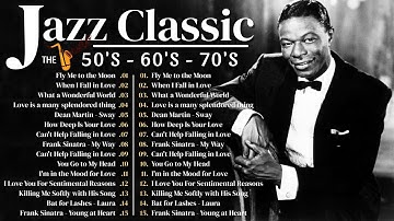 Frank Sinatra, Ray Charles, Nat King Cole 🎷The Ultimate Jazz Playlist 🎶 Jazz Classics 50s 60s 70s