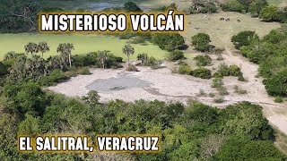 ME SORPRENDIÓ EL MISTERIOSO VOLCÁN EN EL SALITRAL VERACRUZ