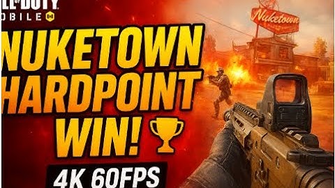 🔥 Nuketown Hardpoint Victory! | COD Mobile 4K 60FPS Gameplay