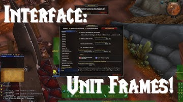 World of Warcraft: Legion: Wir bauen uns ein Interface - Unit Frames [Part 003/004]
