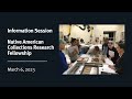 view Info Session: Native American Collections Research Fellowship digital asset number 1