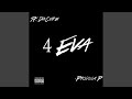 4 Eva Feat Produca P mp3
