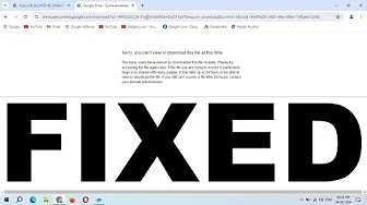 How to Fix Google Drive Show "Sorry, you can't view or download this file at this time." thumbnail
