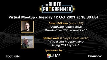 Audio Programmer Virtual Meetup - 12 Oct 21 at 1830 BST