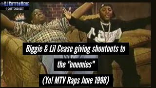 Notorious B.I.G. & Lil Cease Sending Shoutouts To Enemies (Yo! May 31, 1996) *FULL SEGMENT*