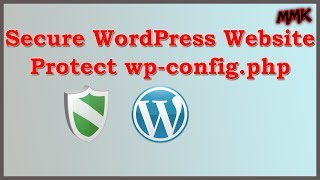 Secure WordPress Website – Protect wp-config.php File