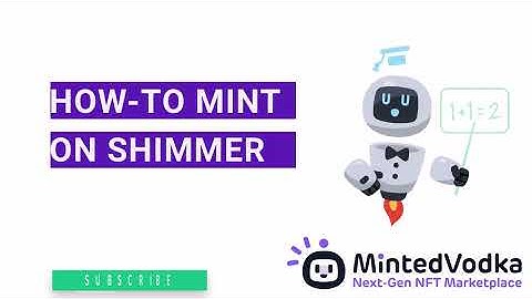 How-To: Mint NFTs on Shimmer EVM