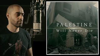 LOWKEY - Palestine Will Never Die (OFFICIAL MUSIC VIDEO)