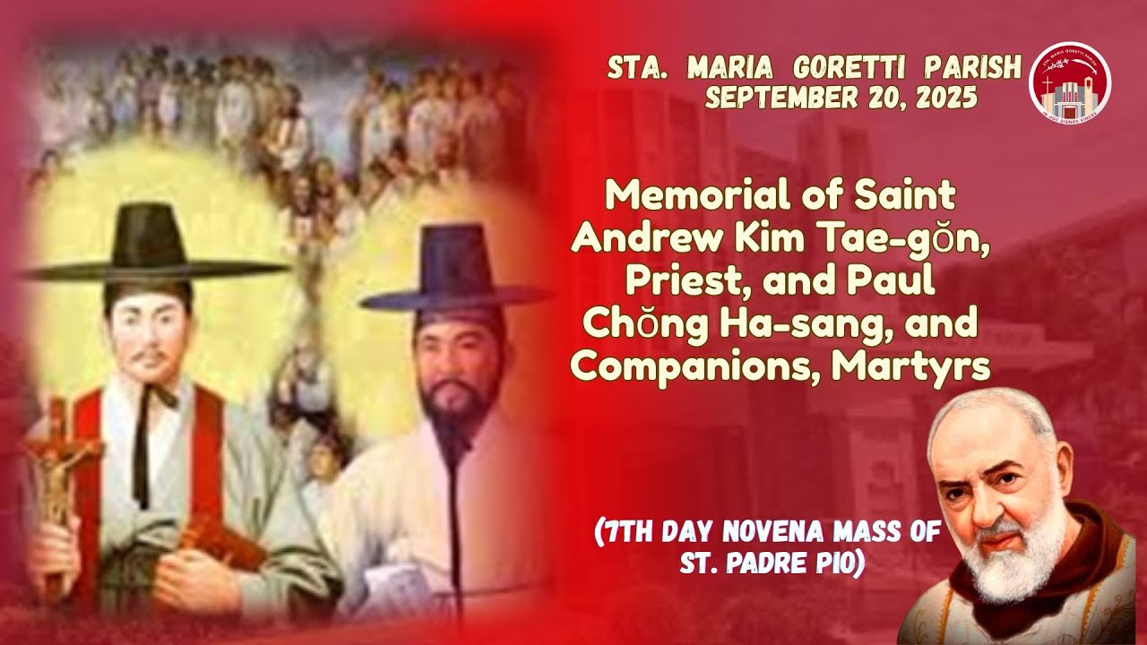 September 20, 2025 / Memorial of Saint Andrew Kim Tae-gŏn, Priest, and ...