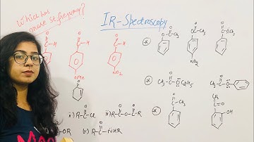 IR SPECTROSCOPY PROBLEMS /CSIR NET / GATE /IIT JAM