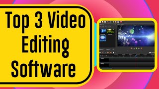 Top 3 Free Video Editing Software 2020 Professional Editing Software screenshot 2