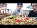SISIG WITH @Billy Jack Sanchez You Wanna Know Why?