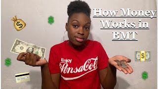 How Does Money Work in BMT