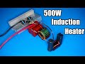 How to make 500W induction heater