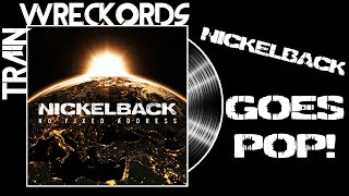 TRAINWRECKORDS: Nickelback's "No Fixed Address"