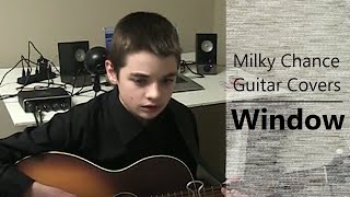 Milky Chance - Window (Cover)