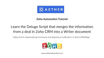 How to Write a Deluge Function to Merge and Send a Contract in Zoho CRM - Video 3 of 4
