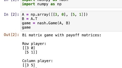 Using python to define Normal Form games with Nashpy