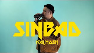 SINBAD - ICAL MOSH