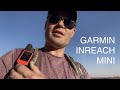 Things I Wish I Knew About The Garmin InReach Mini