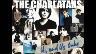 THE CHARLATANS - A house is not a home