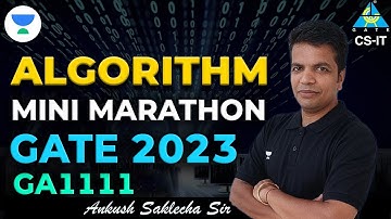 Mini Marathon | Algorithm |  GATE 2023 | Ankush Saklecha Sir #gate #computer_science