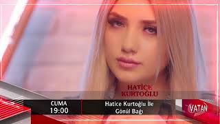 cuma 21-01-2022 sayın Hatice Kurtoğlu ile gönül bağı proğramında VATAN TV'de Resimi