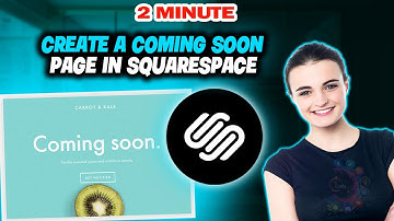 How to Create a Coming Soon Page in Squarespace 2025