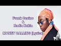 Nadia Nakai and Frank Casino - Money Calling Lyrics Video