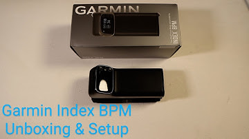 Garmin Index BPM - Unboxing & Setup