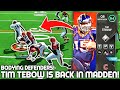 THEY ADDED TIM TEBOW INTO MADDEN! Bodying Players! Madden 21