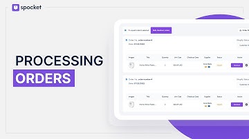 How to Process Orders in Spocket?