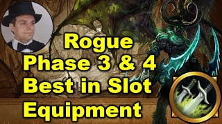 Rogue Phase 3 & 4 Best in Slot Equipment Burning Crusade for Raids - Simonize Guide