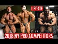 2018 NY PRO COMPETITORS UPDATE