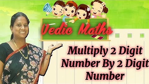 Multiply 2 digit number by 2 digit number by G.S.Rama Lakshmi