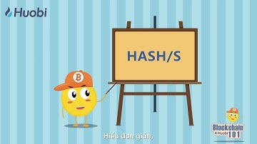 Blockchain 101 Tập 30 - Hash Power - sức mạnh hàm băm là gì?