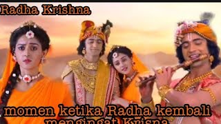 RADHA KRISHNA ANTV seosen4 momen dimana Radha kembali mengingat Krisna, ingatan Radha telah kambali