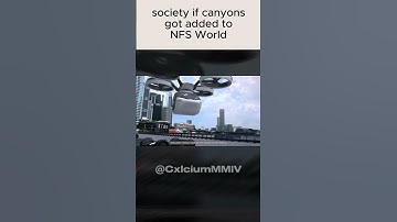 society if canyons got added to NFS World #trending #recommended #gaming #needforspeed #nfs #memes