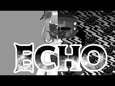 【歌ってみた】新人歌い手(青月ヨイショ丸)がECHOを歌ってみたってよ。
