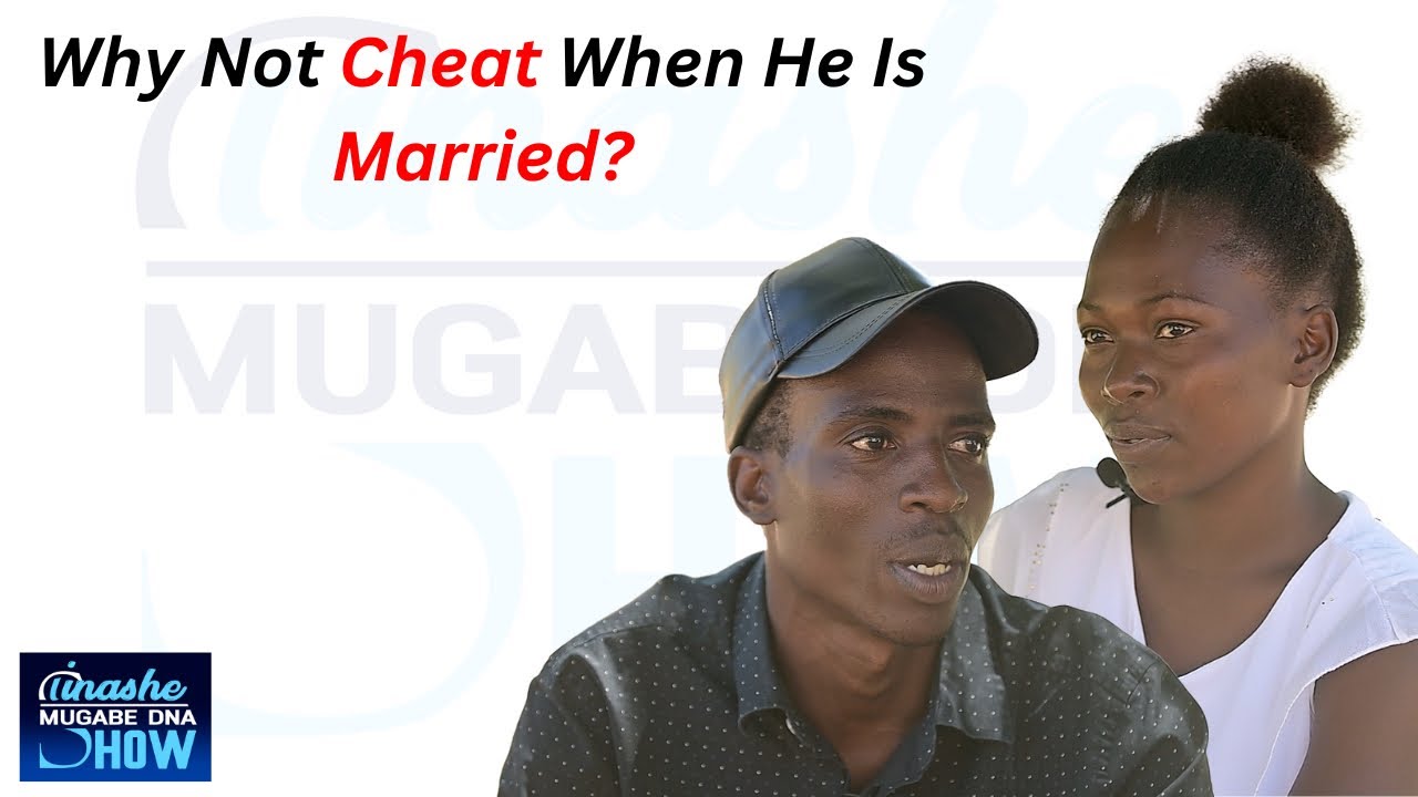 WHY NOT CHEAT WHEN HE IS MARRIED 🤷: TINASHE MUGABE DNA SHOW S16 EPISODE 38 #dna