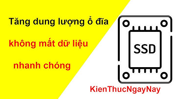 Cách tăng dung lượng ổ đĩa cho máy tính một cách nhanh chóng