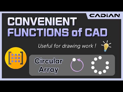 CAD(AutoCAD) Circular Array - Convenient functions of CADian