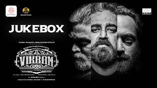 Vikram - Audio Jukebox | Kamal Haasan | Anirudh Ravichander