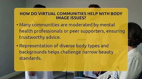 How Do Virtual Communities Help With Body Image Issues? - Inside Body Image