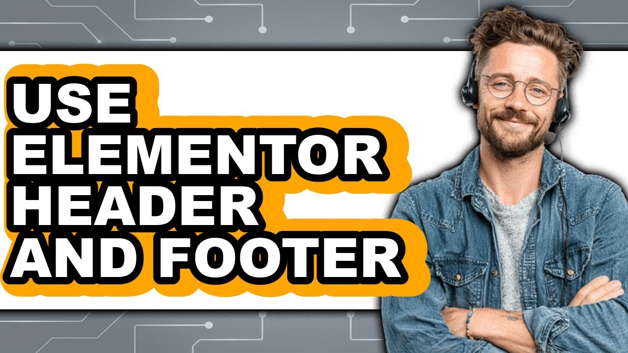 How to Use Elementor Header and Footer - Step by Step - YouTube