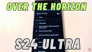 Over the Horizon 2024 - Samsung Galaxy S24 Ultra
