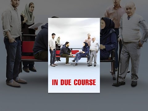 In Due Course